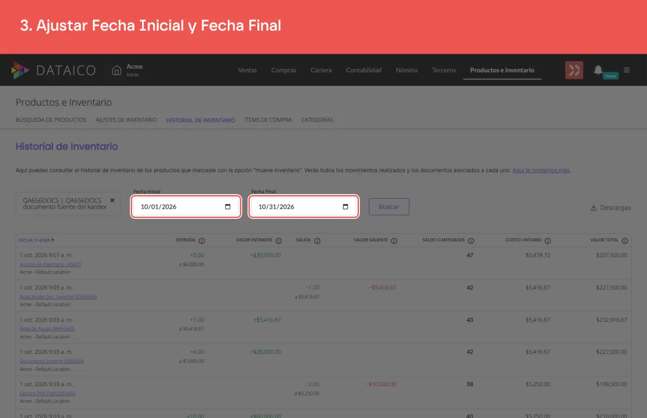 Los campos de fecha inicial y fecha final, que llegan puestos en el mes en curso