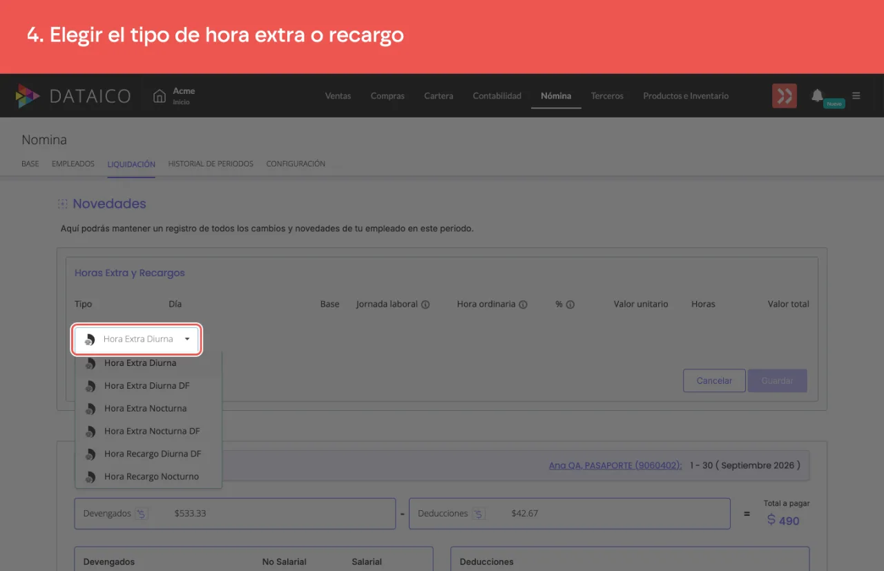 La lista de tipos disponibles, con las horas extra diurnas y nocturnas y los recargos, dominicales y festivos incluidos
