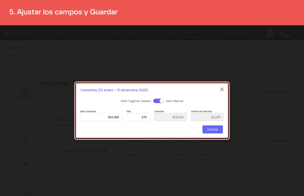 El interruptor en Valor Manual, con Base Cesantías y Días editables y los dos calculados en gris