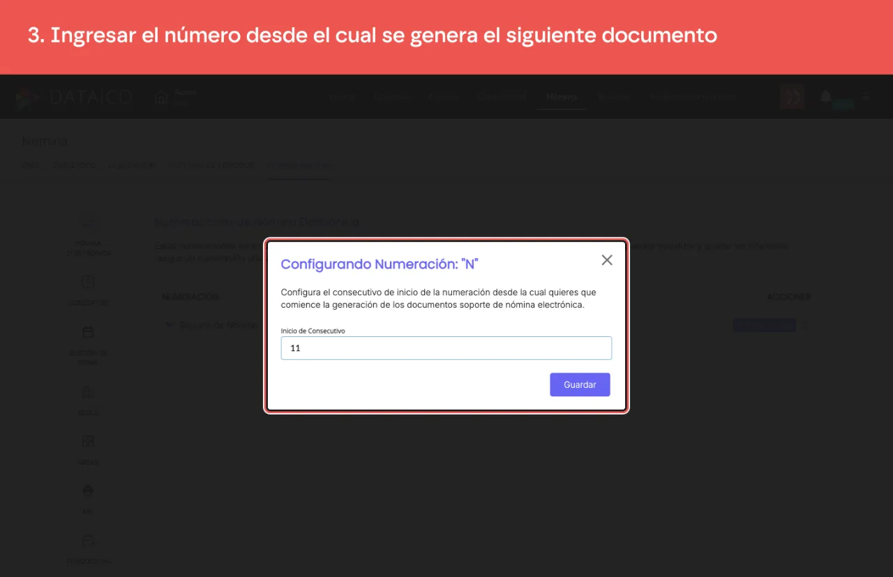 El formulario de la numeración, con el consecutivo de inicio desde el cual se genera el siguiente documento