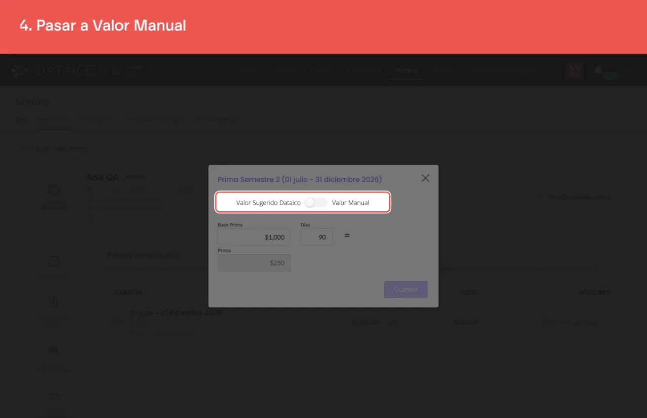 El interruptor entre Valor Sugerido Dataico y Valor Manual, arriba de los campos