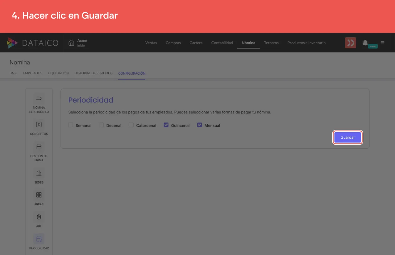 El botón Guardar, al pie de la configuración de periodicidad