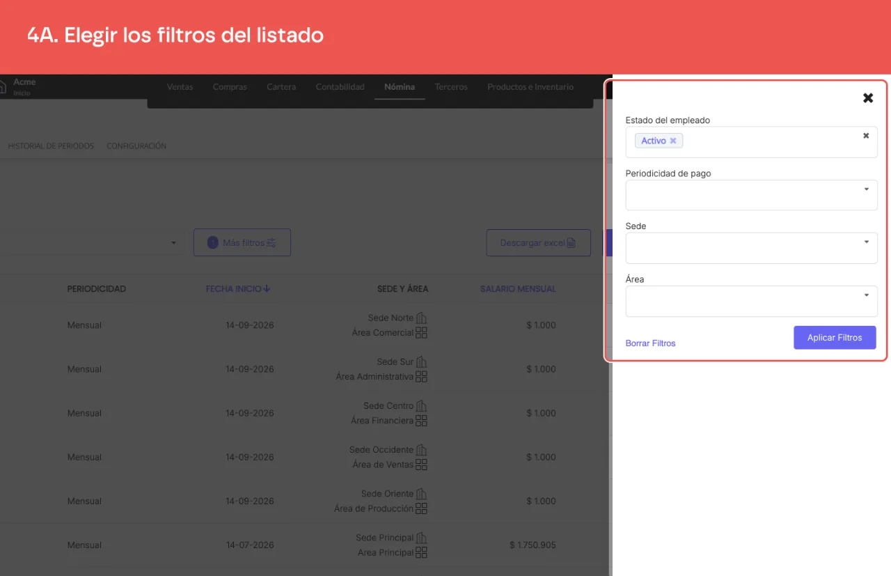 Los cuatro filtros del cajón lateral: Estado del empleado, Periodicidad de pago, Sede y Área
