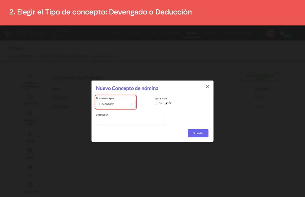 El selector Tipo de concepto del formulario, con las opciones Devengado y Deducción