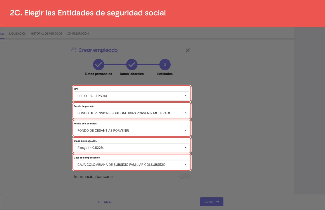 La tercera sección, Entidades: EPS, fondo de pensión, fondo de cesantías, clase de riesgo ARL y caja de compensación