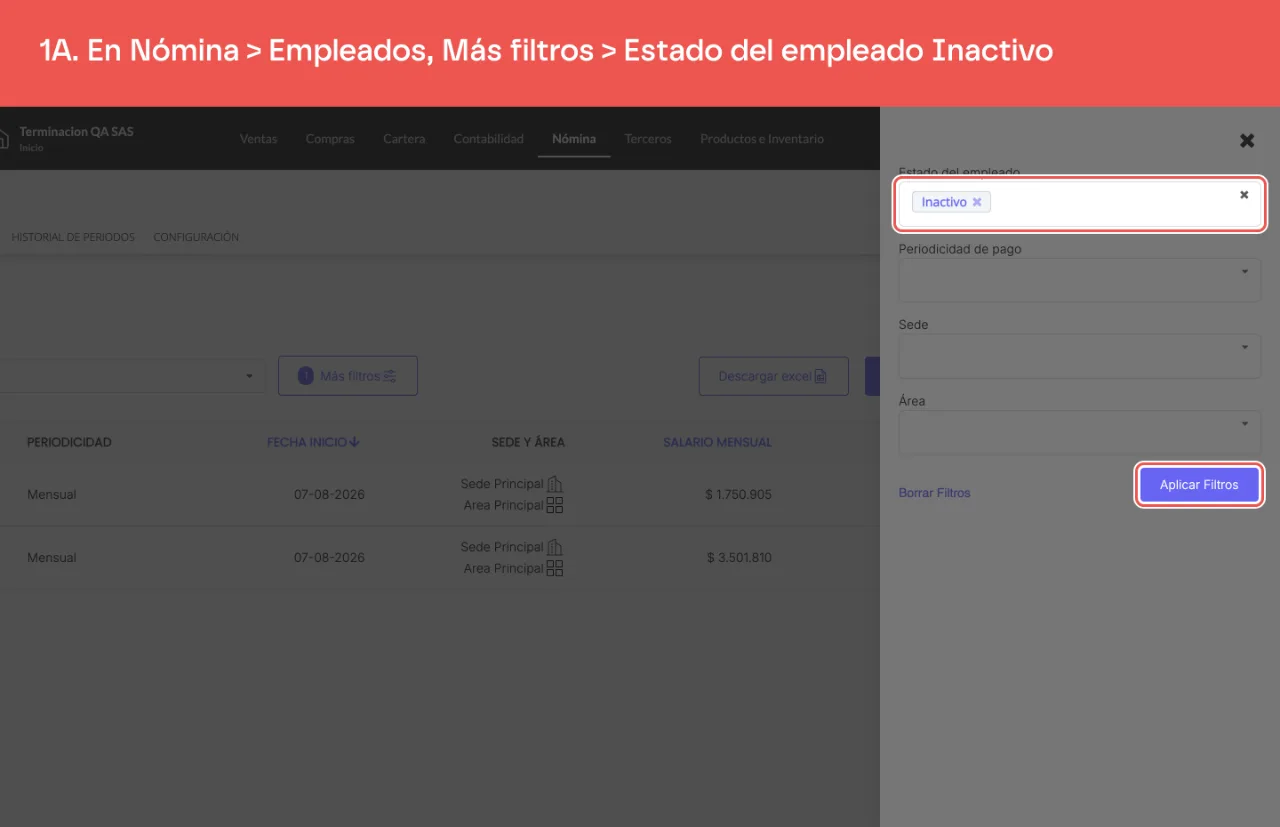 El panel Más filtros del listado de Empleados, con Estado del empleado en Inactivo y el botón Aplicar Filtros