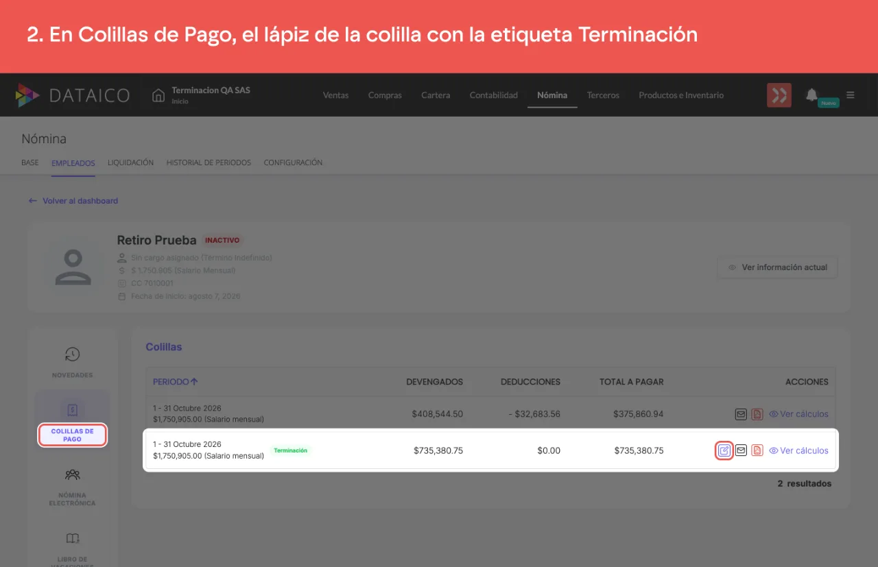 La pestaña Colillas de Pago de la ficha, con la colilla de Terminación y su lápiz de edición
