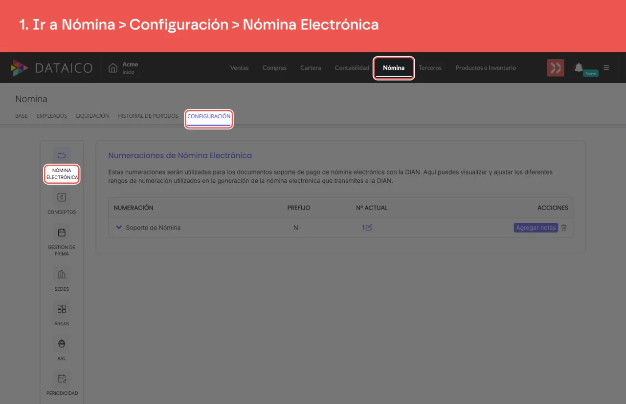 La pestaña Nómina, la subpestaña Configuración y la entrada Nómina Electrónica del menú lateral