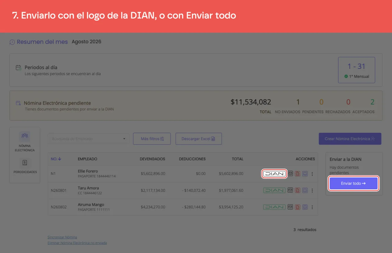 El documento nuevo en el listado del mes con su logo de la DIAN, y el botón Enviar todo