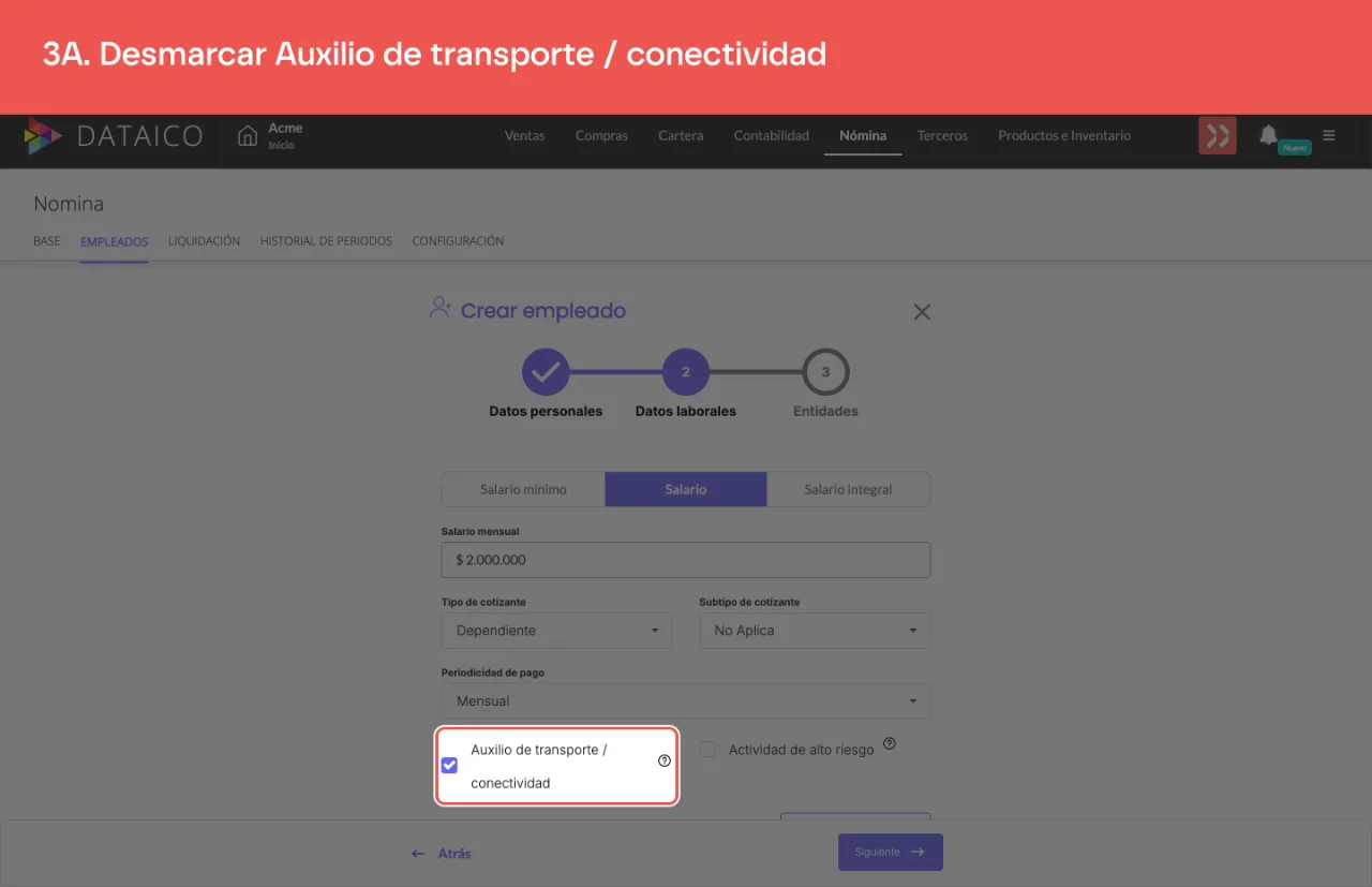 La casilla Auxilio de transporte / conectividad, marcada por defecto, debajo de la periodicidad de pago