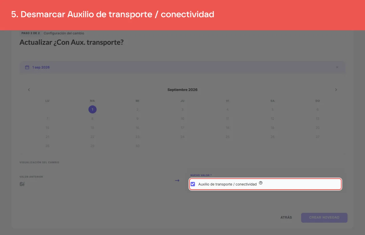 La casilla Auxilio de transporte / conectividad, marcada, que hay que desmarcar para quitar el auxilio