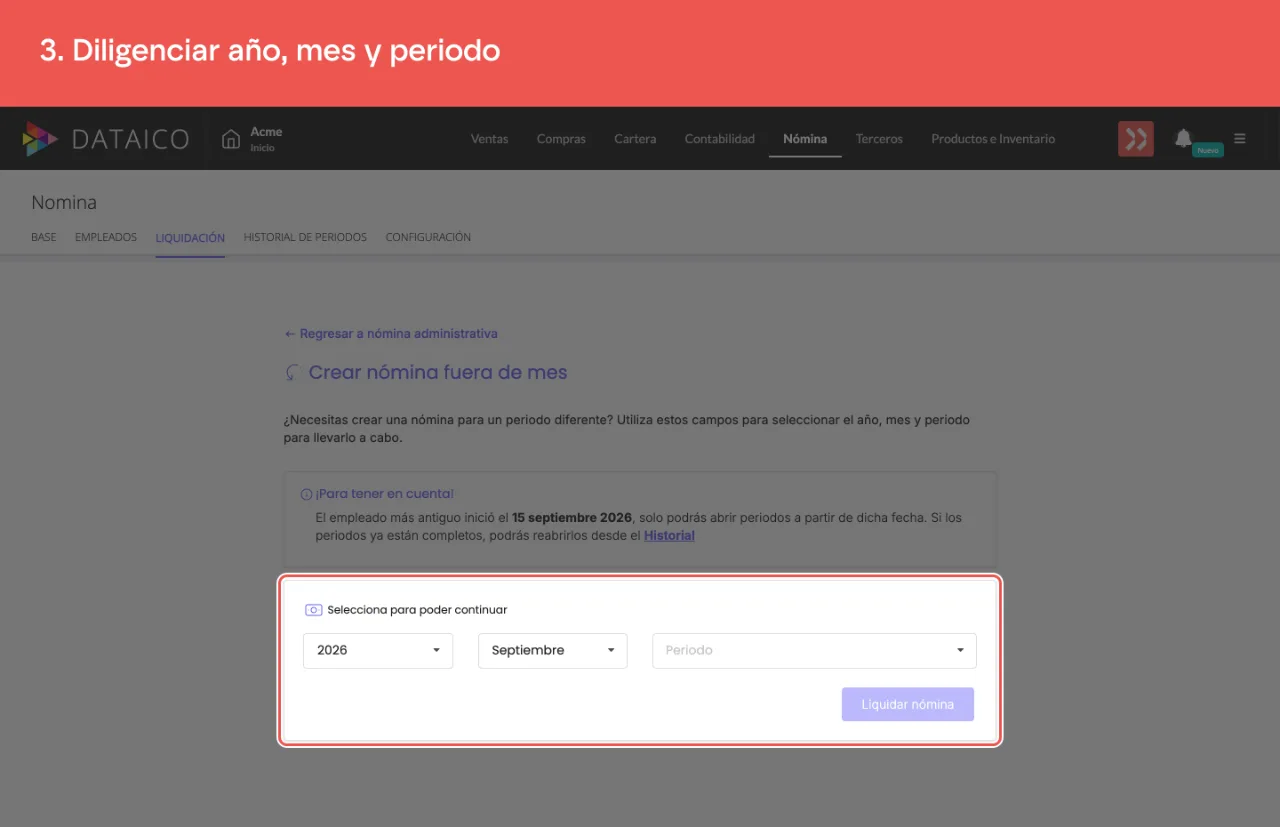 Los tres campos del formulario, año, mes y periodo, con el año y el mes ya elegidos y el botón Liquidar nómina todavía deshabilitado