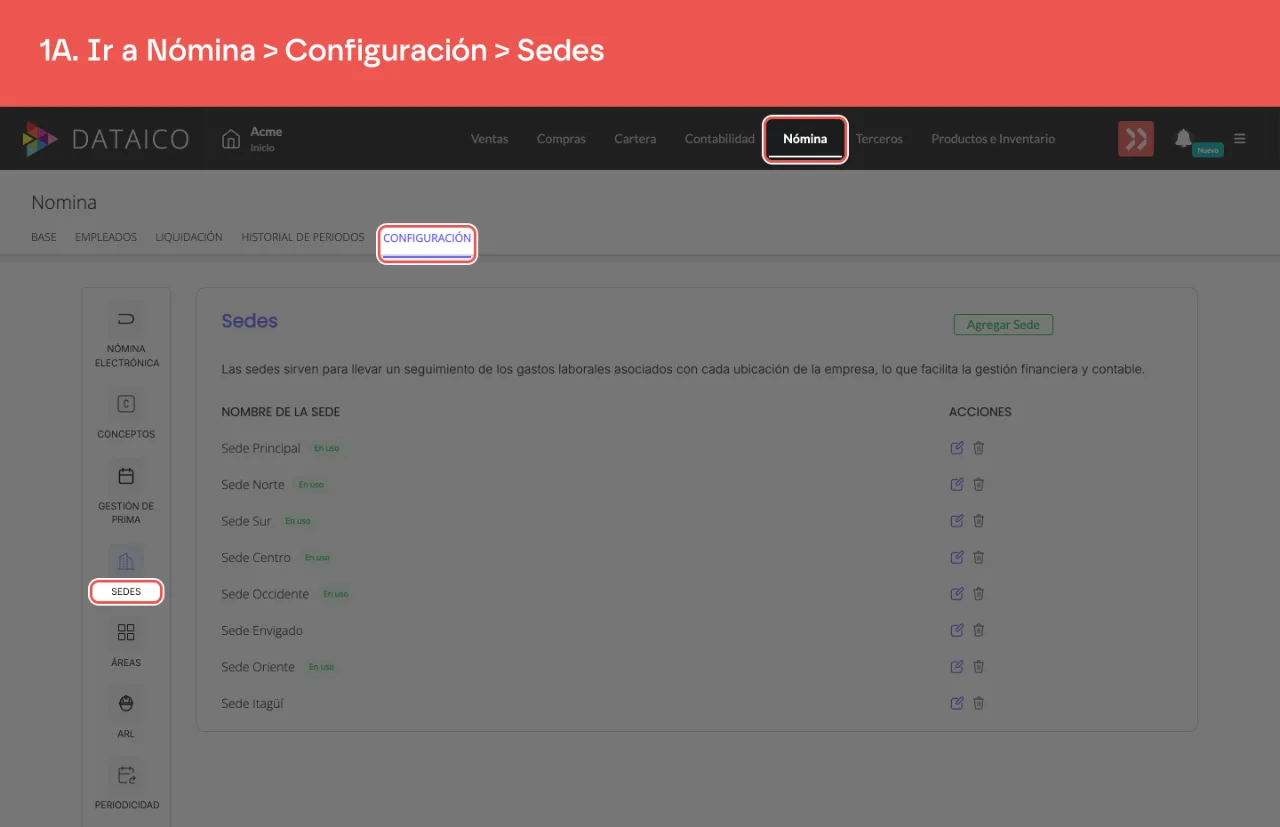 La pestaña Nómina, la subpestaña Configuración y la sección Sedes del menú lateral