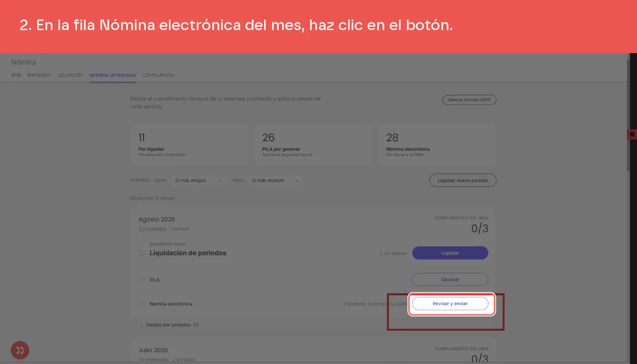El botón Revisar y enviar en la fila Nómina electrónica de la tarjeta del mes
