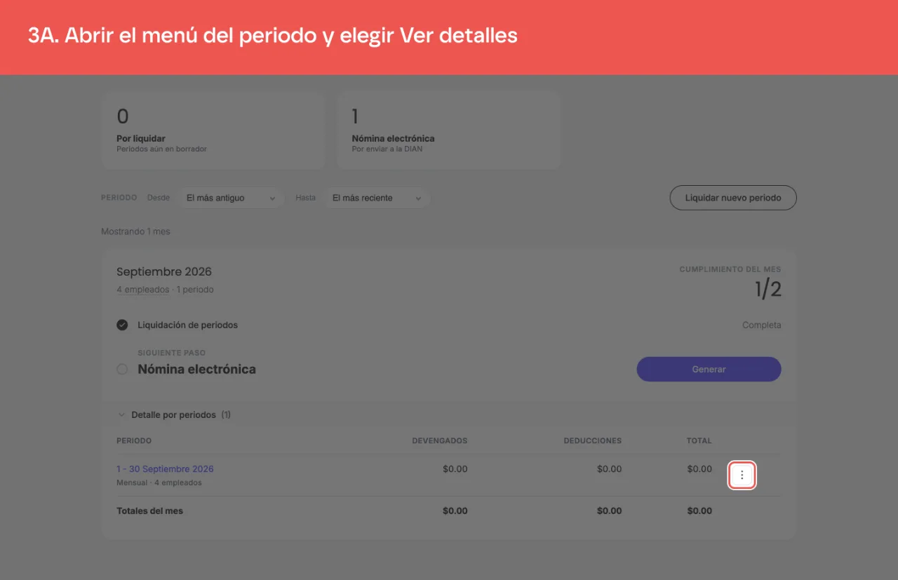 El menú de tres puntos en la fila del periodo
