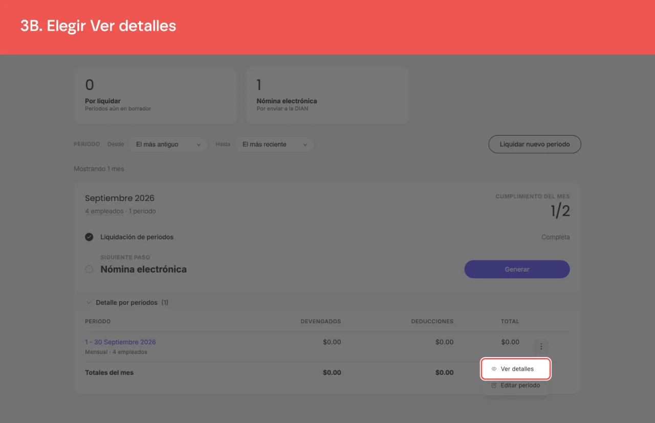 La opción Ver detalles del menú del periodo