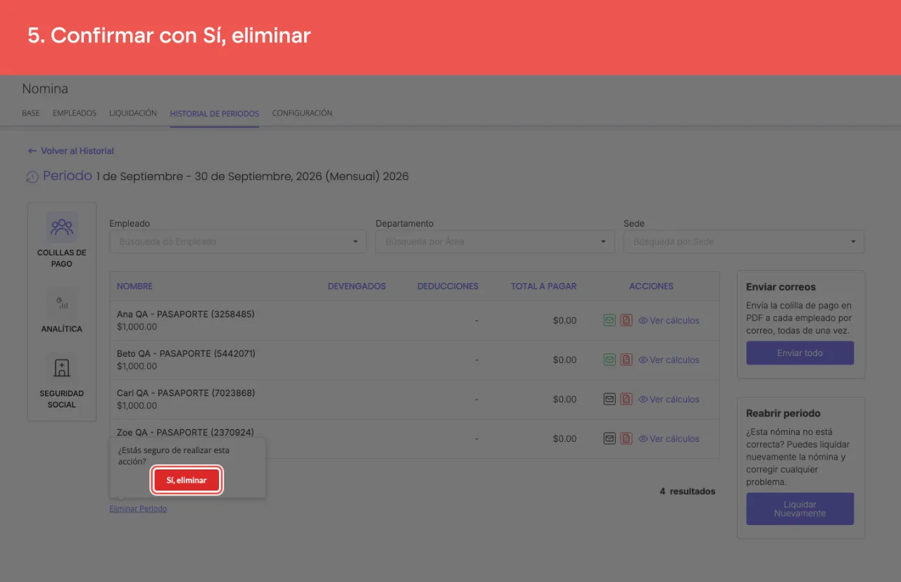 El botón rojo Sí, eliminar del aviso de confirmación