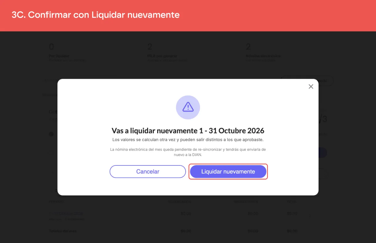 El botón Liquidar nuevamente del aviso, con Cancelar al lado, que no cambia nada