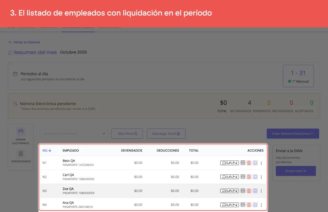El listado de documentos de nómina electrónica del período, un empleado por fila, con el logo DIAN en negro