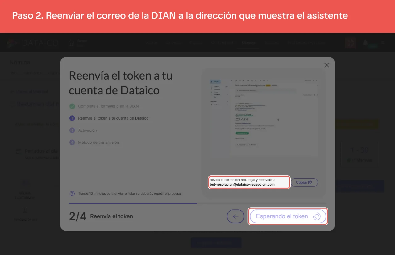 El paso 2, con la dirección a la que se reenvía el token y el pie Esperando el token