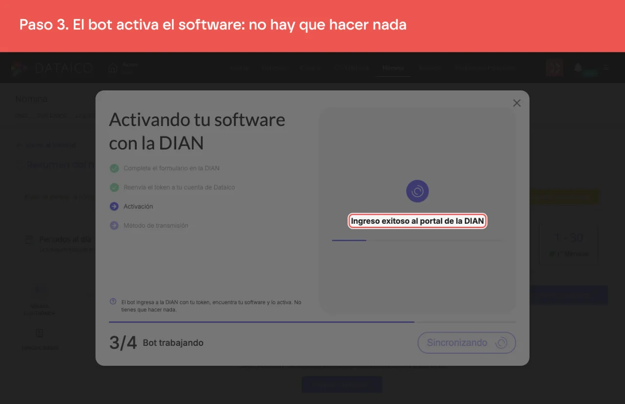 El paso 3, Activando tu software con la DIAN, con la línea de estado del bot