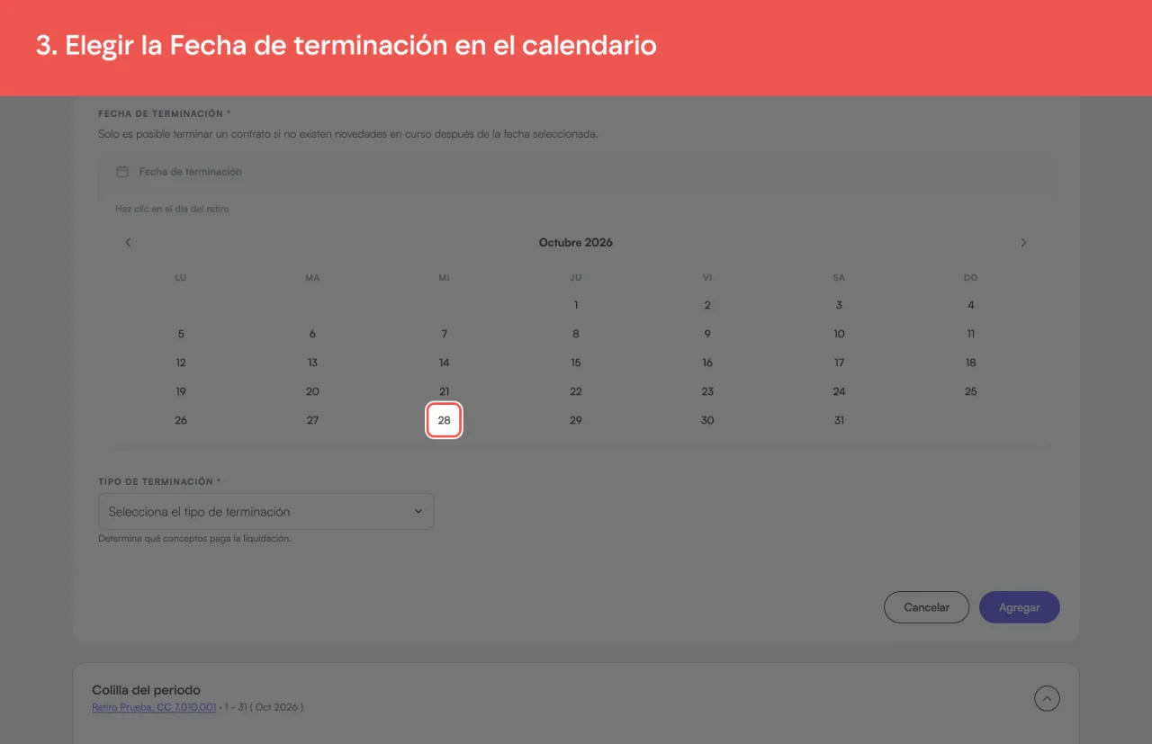 El calendario Fecha de terminación del formulario, con el aviso de que no puede haber novedades en curso después de esa fecha