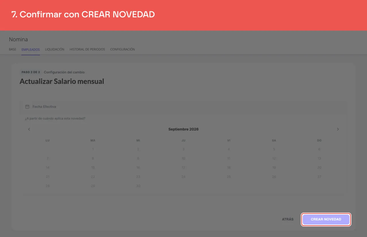 El botón CREAR NOVEDAD, al pie del paso 2