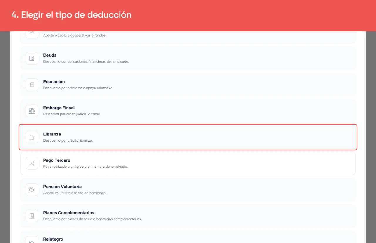 Los tipos de deducción del asistente, entre ellos Libranza, Embargo Fiscal y Sindicato