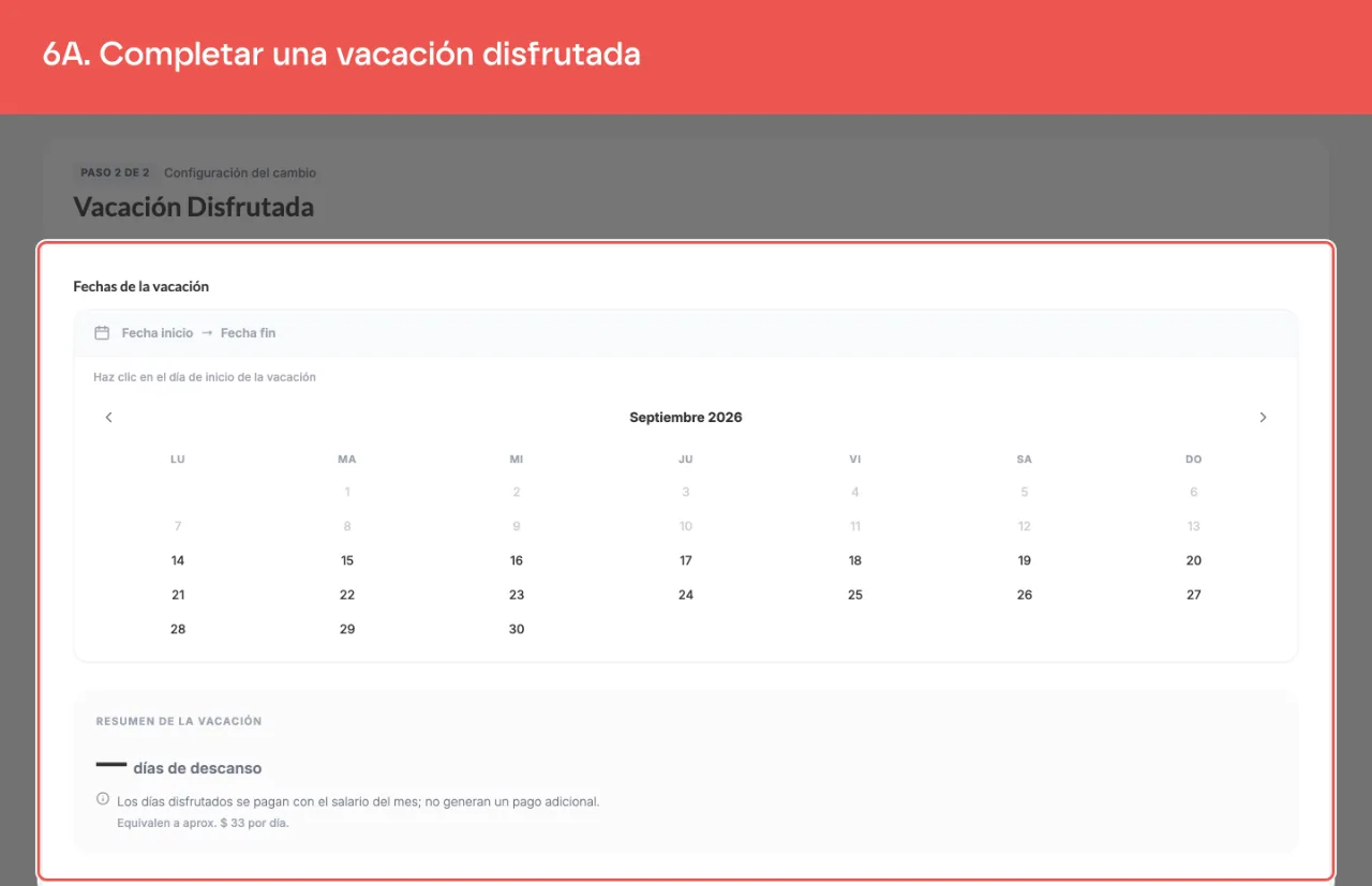El formulario de una vacación disfrutada, con las fechas de inicio y fin y el resumen de días