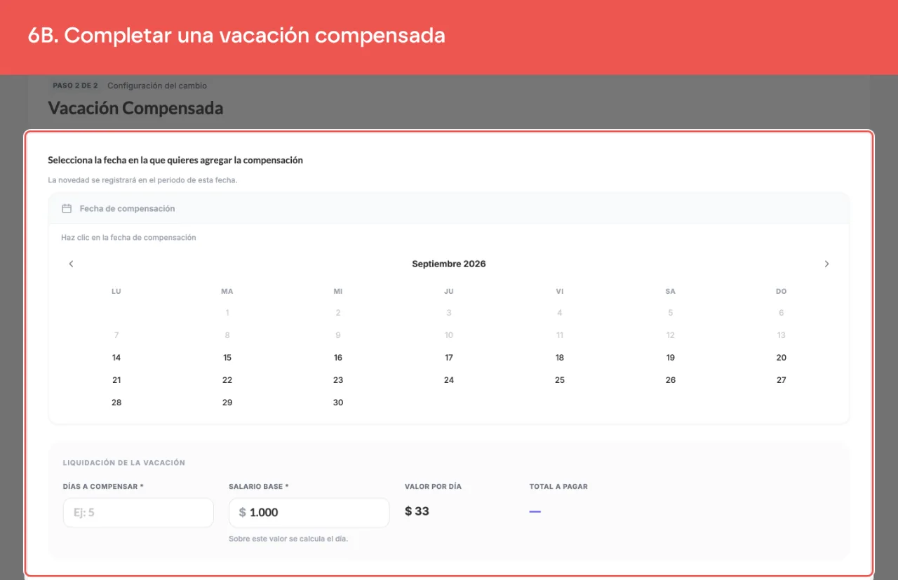El formulario de una vacación compensada, con los días a compensar y el salario base sobre el que se calcula