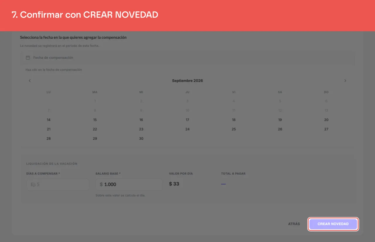 El botón CREAR NOVEDAD, al pie del paso 2