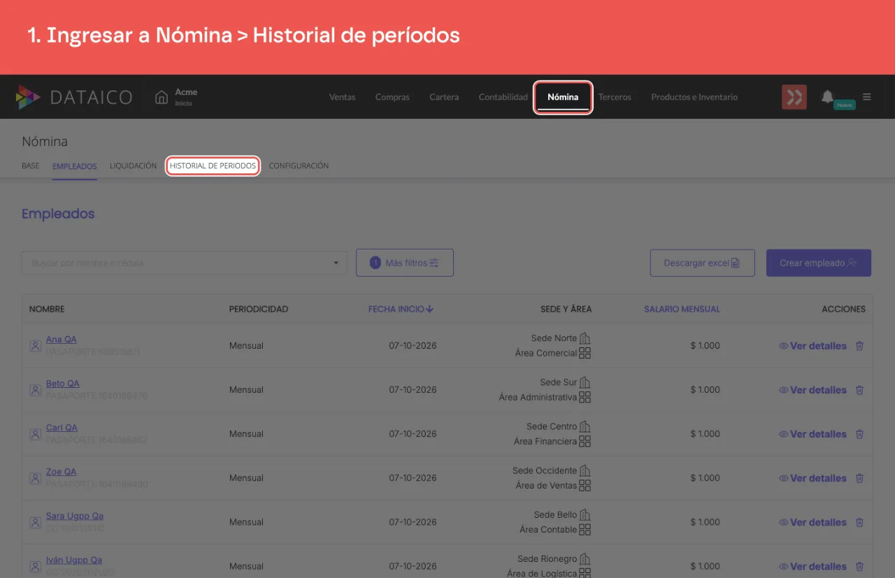 La pestaña Nómina y, dentro del módulo, Historial de periodos