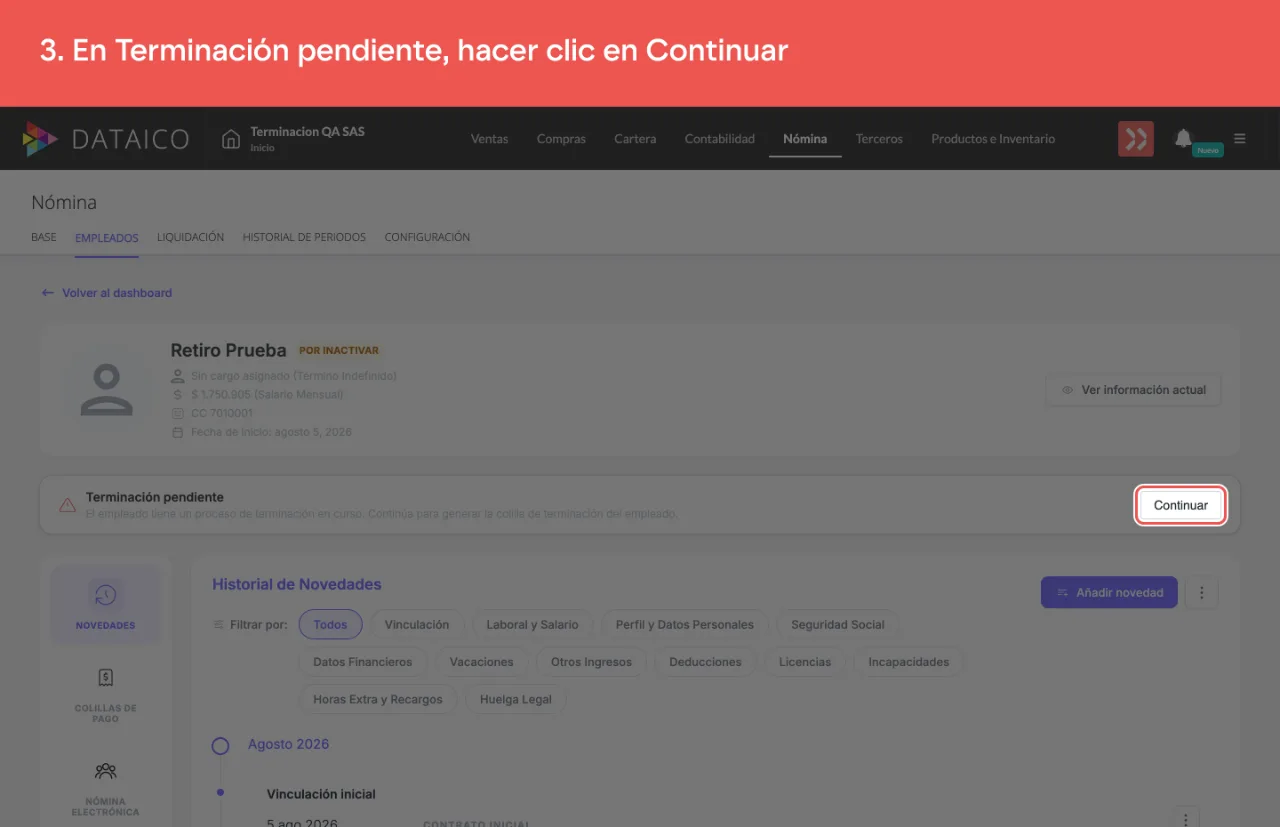El recuadro Terminación pendiente de la ficha del empleado, con el botón Continuar
