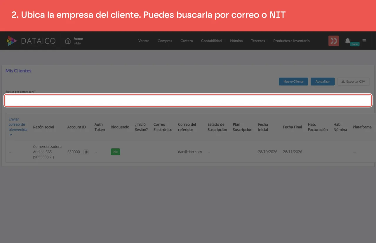 El buscador de Mis Clientes, para buscar al cliente por correo o NIT