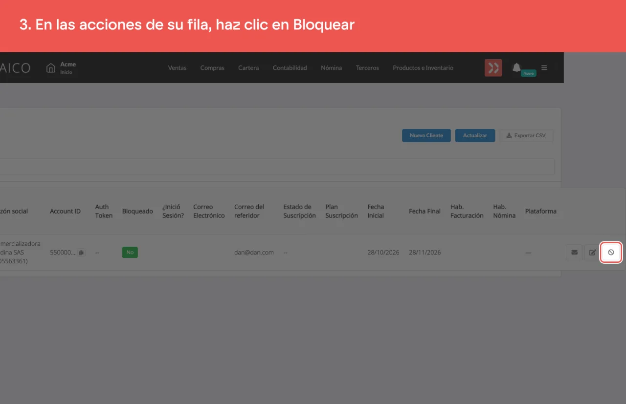 El ícono Bloquear en las acciones de la fila del cliente, con su nombre al pasar el mouse y la columna Bloqueado en No