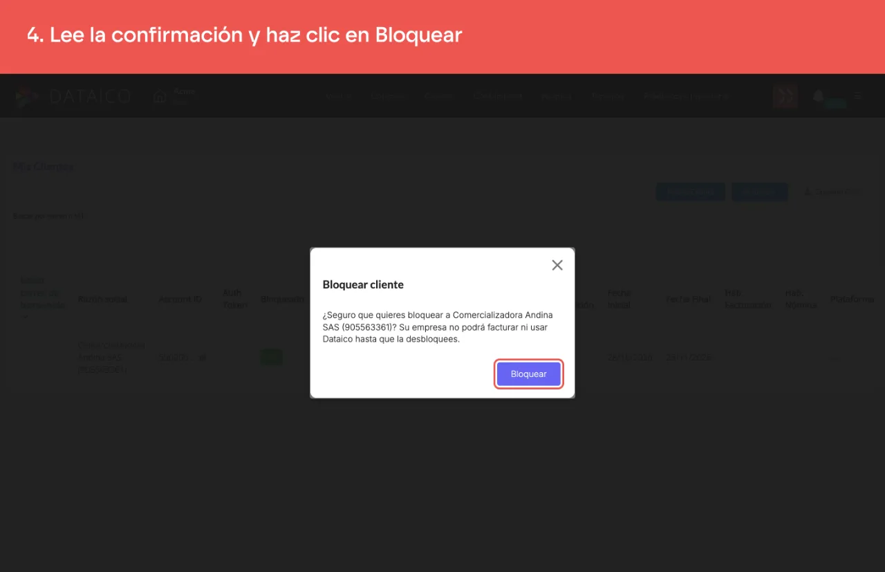 La confirmación Bloquear cliente, que avisa que la empresa no podrá facturar ni usar Dataico hasta que la desbloquees