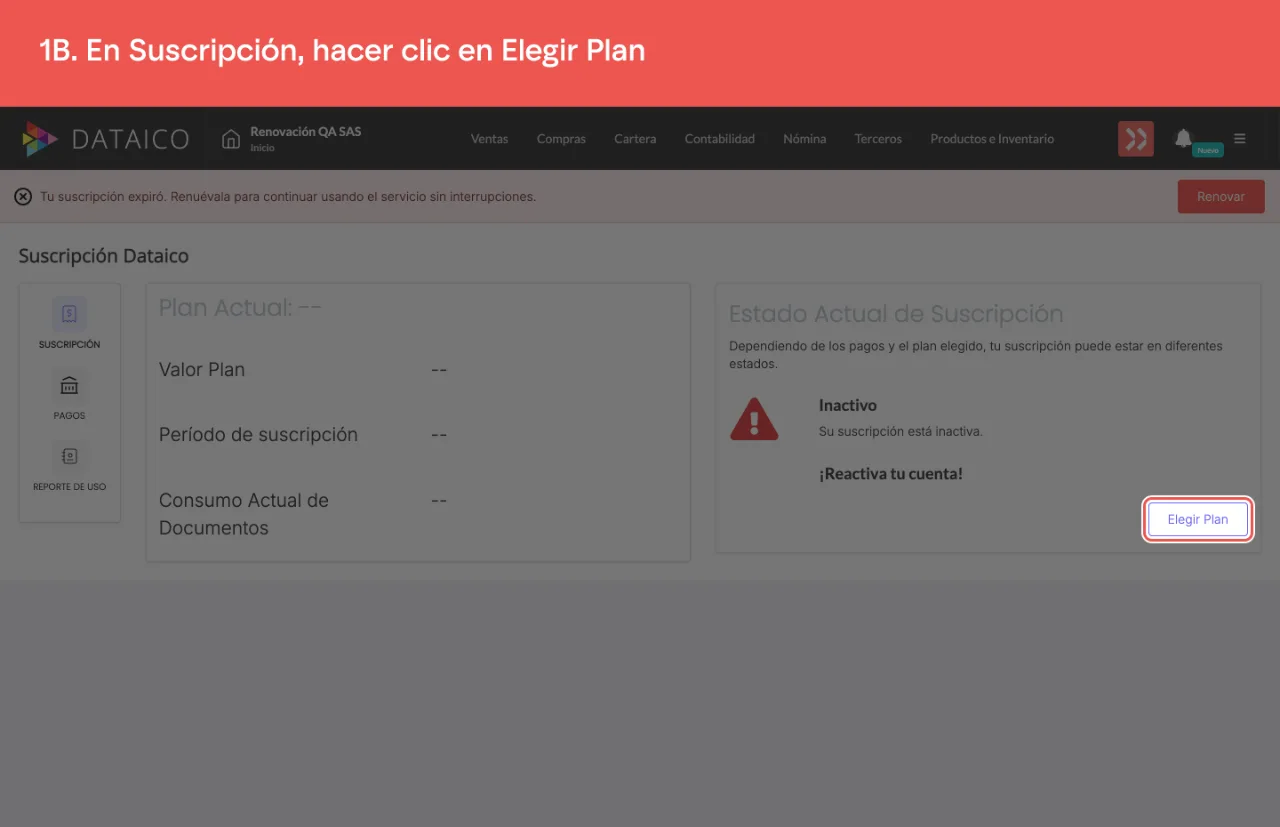 La pestaña Suscripción con el estado Inactivo, ¡Reactiva tu cuenta! y el botón Elegir Plan