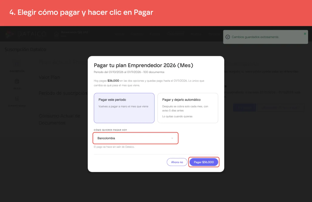El diálogo de pago del plan elegido, con Pagar este período o Pagar y dejarlo automático, el medio de pago y el botón Pagar