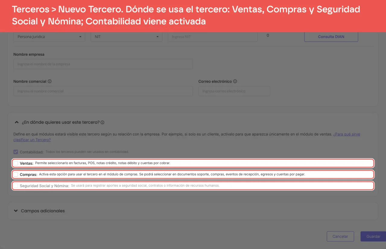 La sección ¿En dónde quieres usar este tercero? del formulario Nuevo Tercero, con Contabilidad ya activada y las clasificaciones Ventas, Compras y Seguridad Social y Nómina señaladas