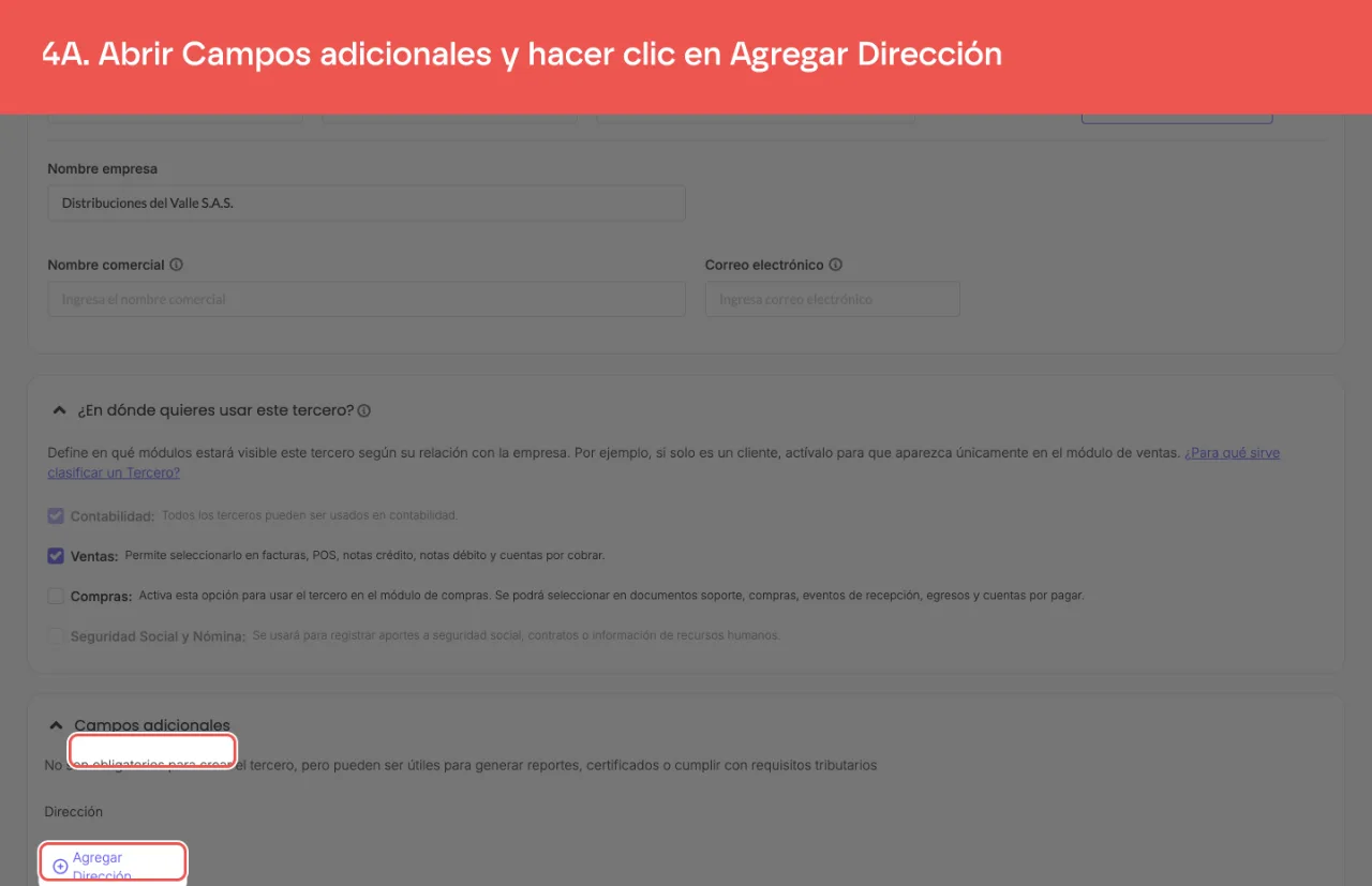 La sección Campos adicionales desplegada y el enlace Agregar Dirección