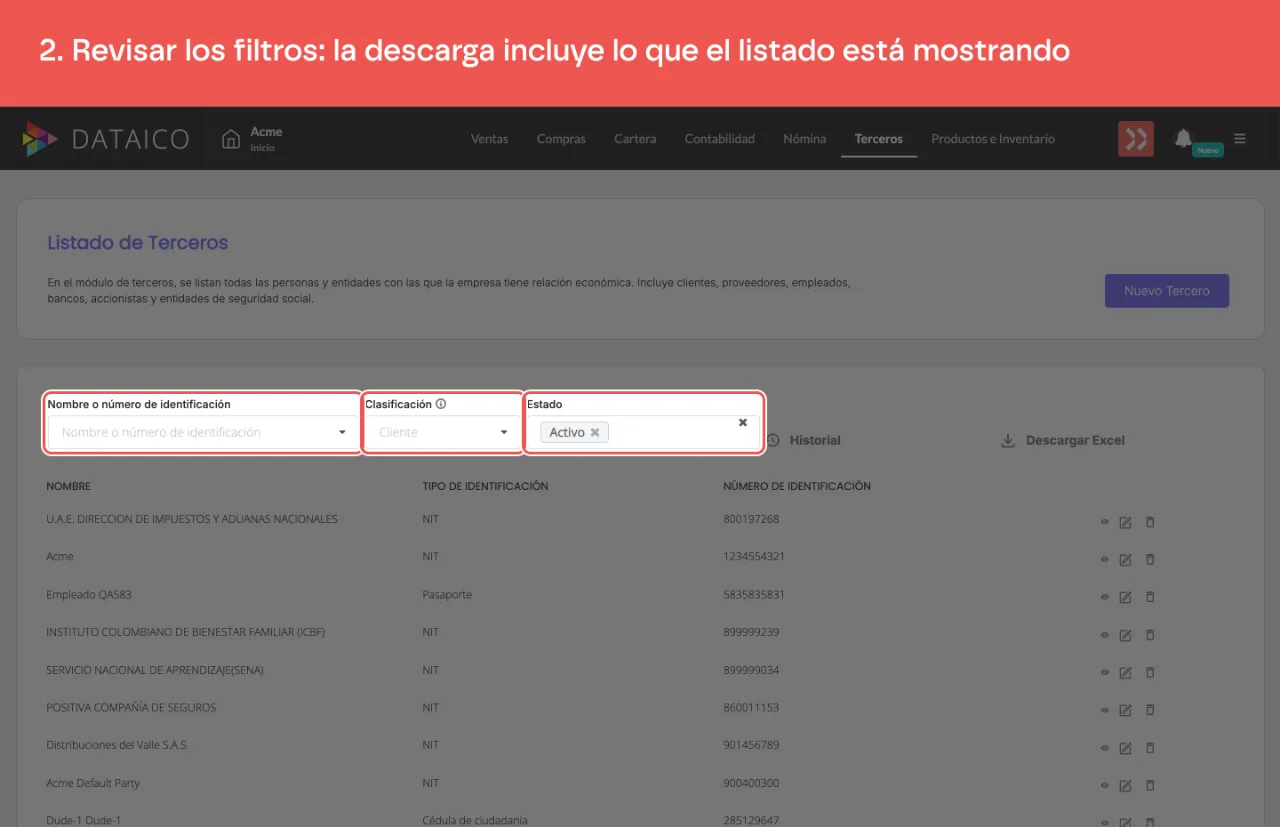 Los tres filtros del listado de Terceros: nombre o identificación, clasificación y estado, este último en Activo
