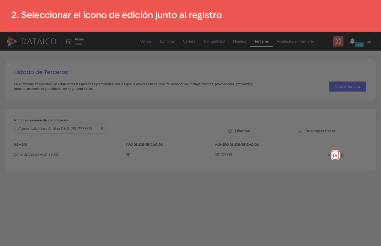 El ícono de lápiz de la fila del tercero, a la derecha del listado