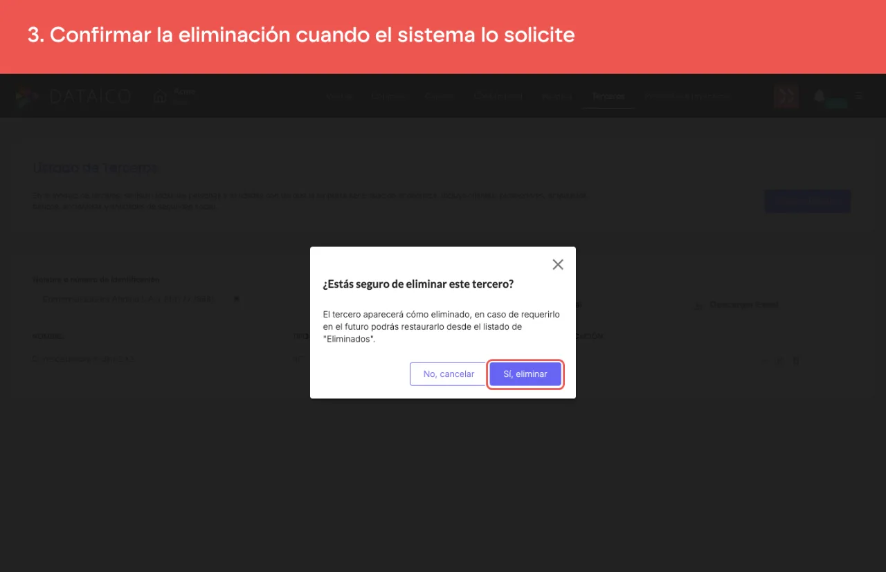 El cuadro de confirmación, con el botón Sí, eliminar
