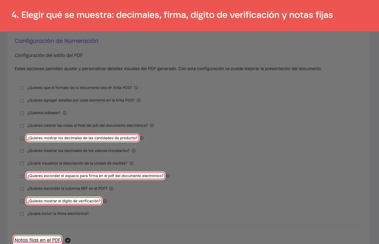 Las opciones de decimales, firma, dígito de verificación y notas fijas del PDF
