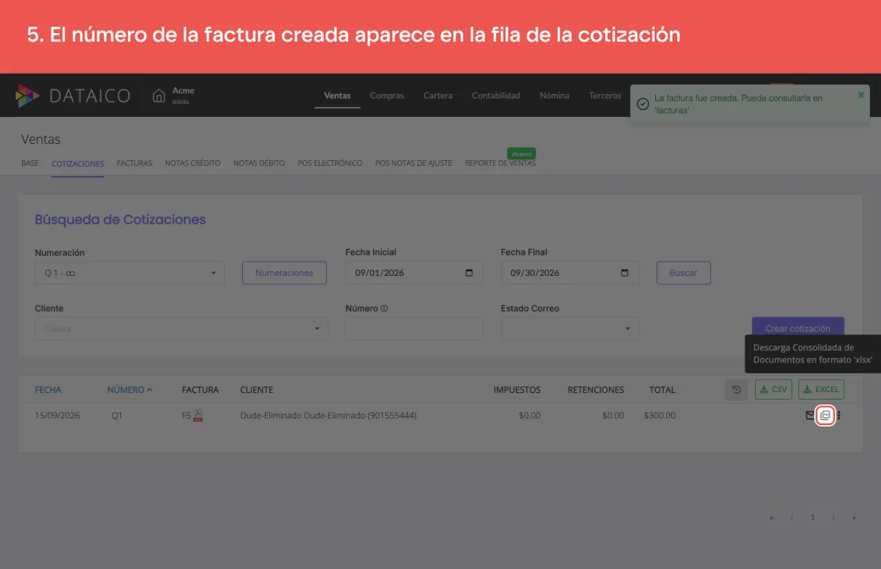La fila de la cotización, ahora con el número de la factura creada en la columna FACTURA