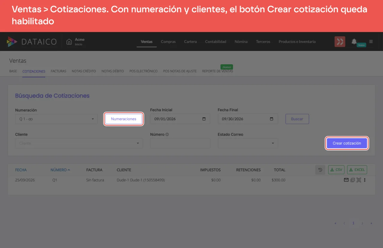 El listado de cotizaciones con una numeración seleccionada, el botón Numeraciones y el botón Crear cotización habilitado