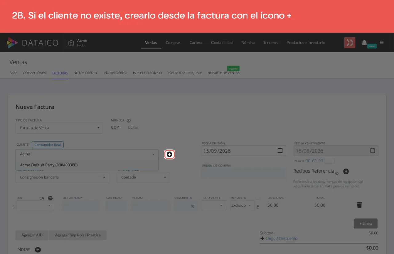 El ícono + junto al campo de cliente, para crear el tercero sin salir de la factura