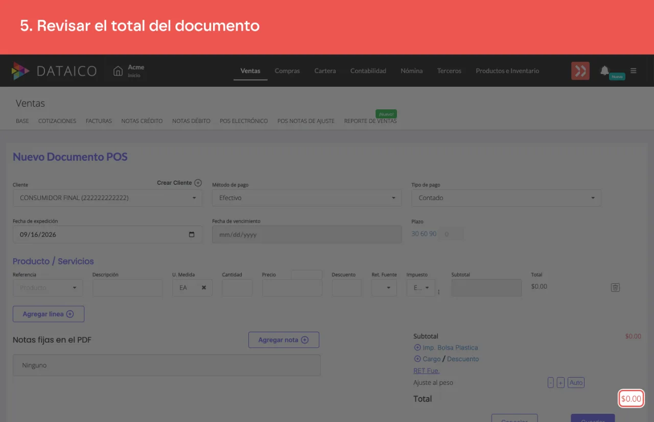 El total del documento POS, al pie del formulario