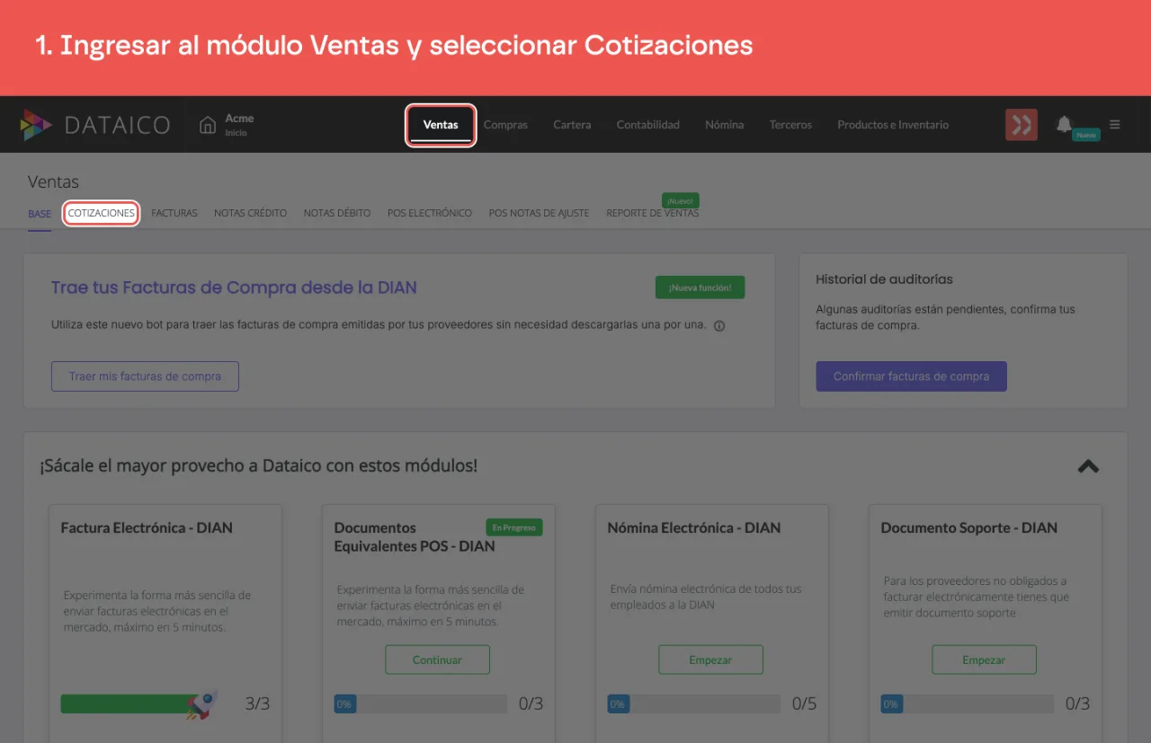La pestaña Ventas del menú principal y la pestaña Cotizaciones de la barra de secciones