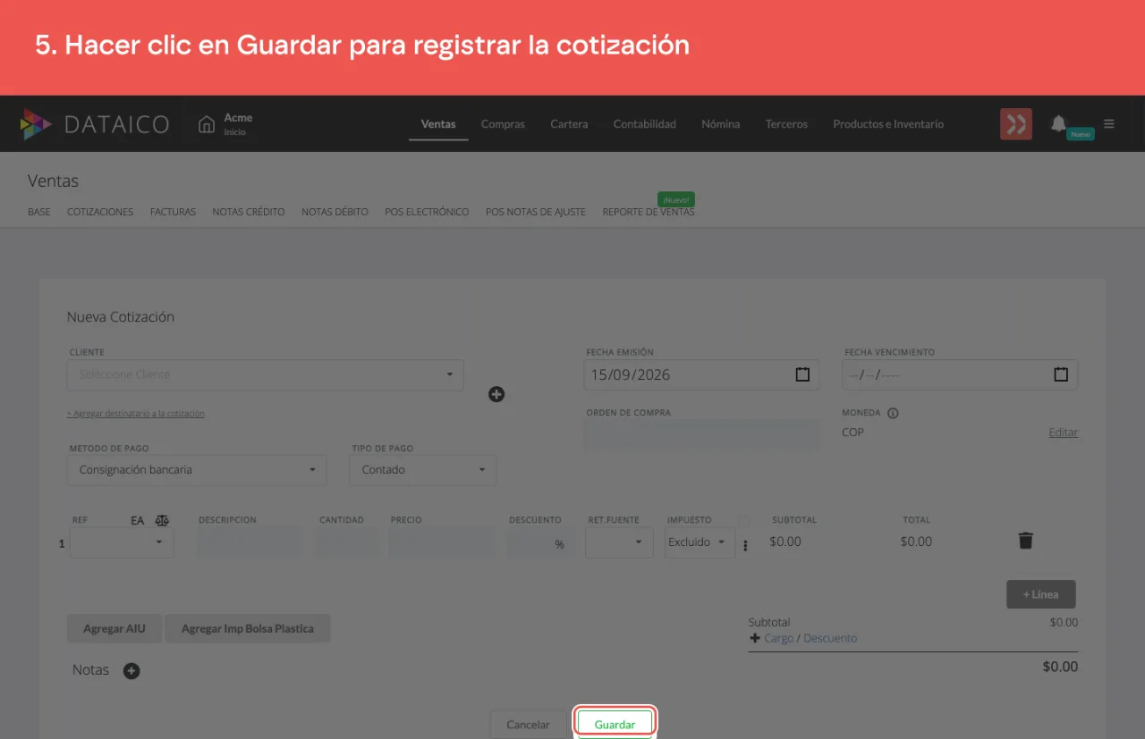 El botón Guardar del formulario de cotización